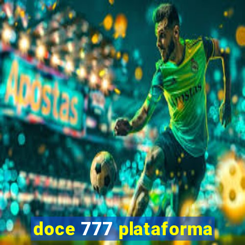 doce 777 plataforma